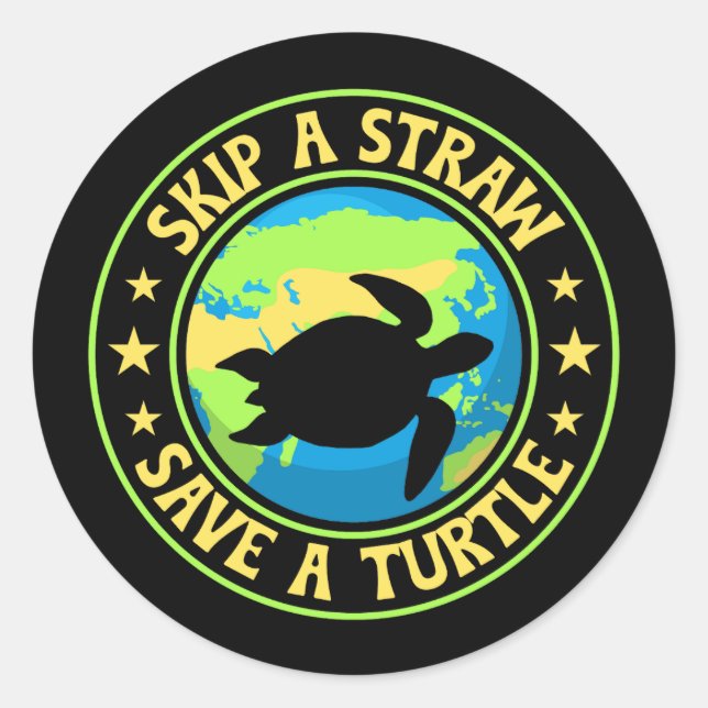Adesivo Redondo Skip a Straw Save a Turtle - Eco Awareness Earth (Frente)