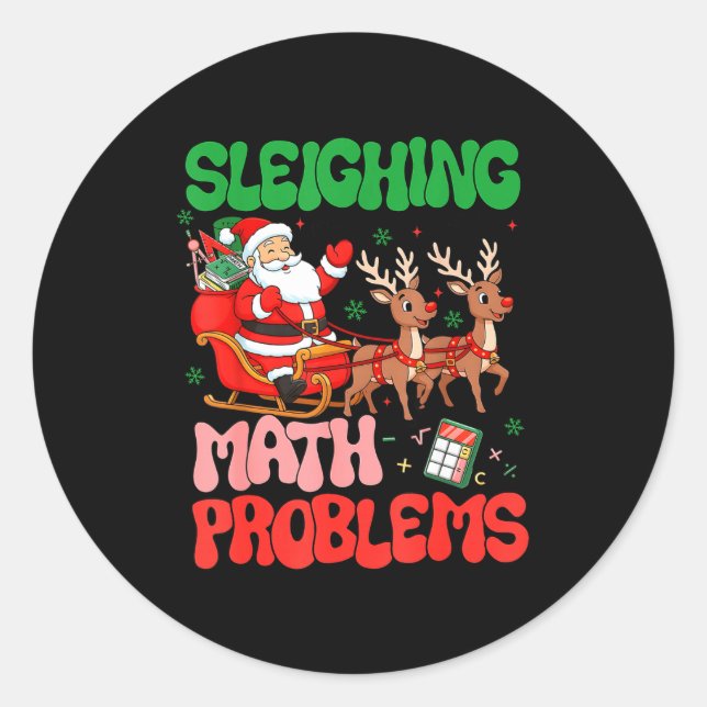 Adesivo Redondo Sleighing Math Problems Funny Teacher Christmas Qu (Frente)