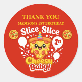 Adesivo Redondo Slice Slice Cheesy Baby Pizza 1st Birthday Favor