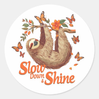 Adesivo Redondo Slow Down and Shine Sloth Sticker
