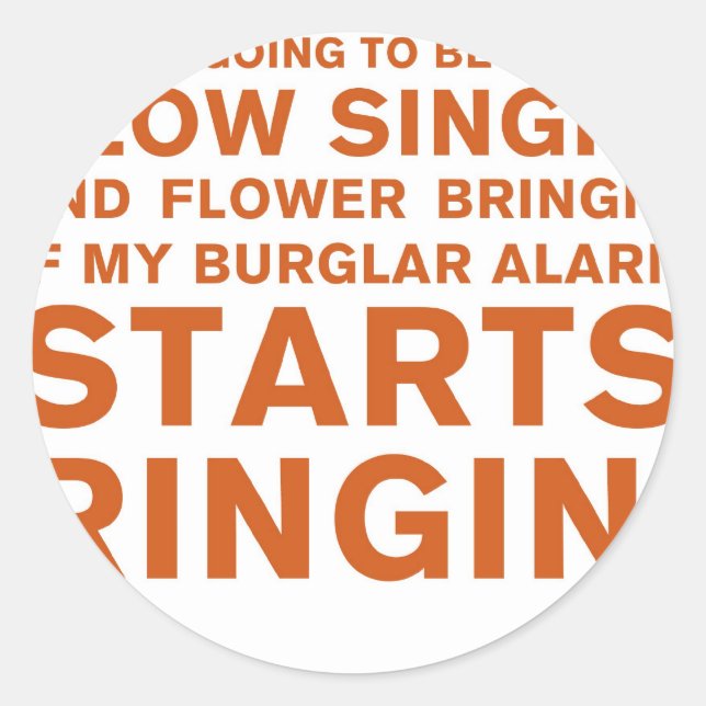 Adesivo Redondo Slow Singin' (Frente)