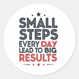 Adesivo Redondo Small Steps Every Day Lead – Motivational Quote De