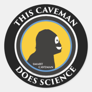 Adesivo Redondo Smart Caveman Stickers: Este Caveman Faz Ciência