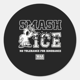 Adesivo Redondo Smash Ice Nenhuma Tolerância Para Ignorância Regis