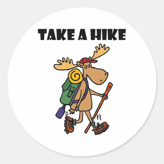 Adesivo Redondo Smileteessports Funny Take A Hike Moose Hiking  (Frente)