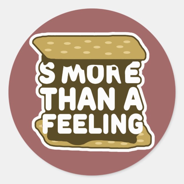 Adesivo Redondo S'more than a Feeling (Frente)