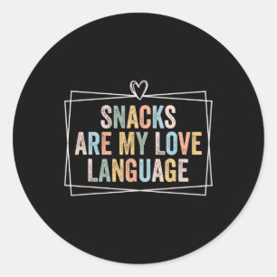 Adesivo Redondo Snacks são minha linguagem do amor Dia dos Namorad