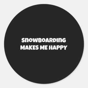 Adesivo Redondo Snowboard Me Faz Feliz Design Para Homens Mulheres