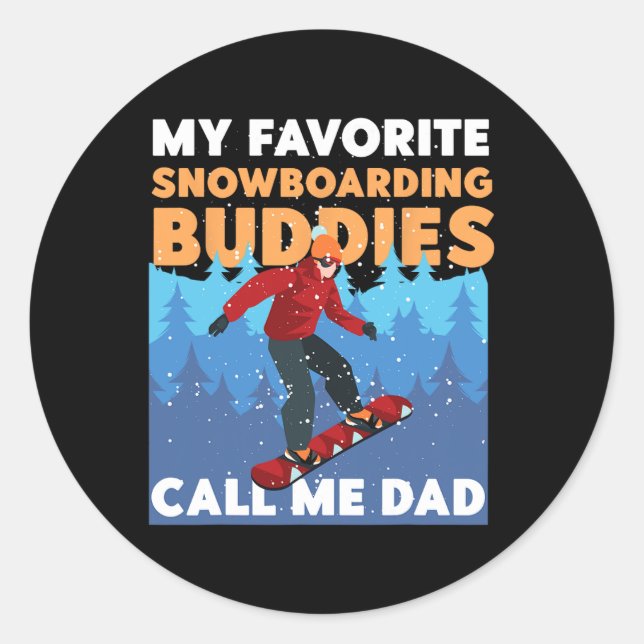 Adesivo Redondo Snowboard Snowboard Pai Padre Minha Neve Favorita (Frente)