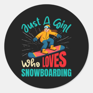 Adesivo Redondo Snowboarder É Apenas Uma Rapariga Que Adora Snowbo