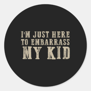 Adesivo Redondo Só Aqui Para Embarcar Meu Filho Dia de os pais Fun
