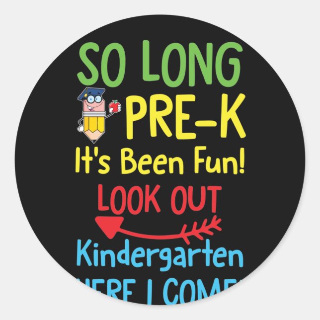 Adesivo Redondo So Long PRE K It's Been Graduation (Frente)