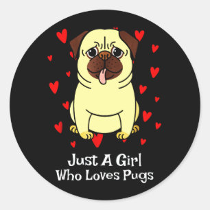 Adesivo Redondo Só Uma Garota Que Adora Pugs