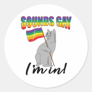Adesivo Redondo Soa Gay, estou em Gato