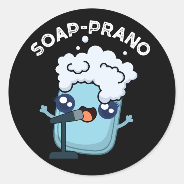Adesivo Redondo Soap-prano Funny Soprano Soap Pun Dark BG (Frente)