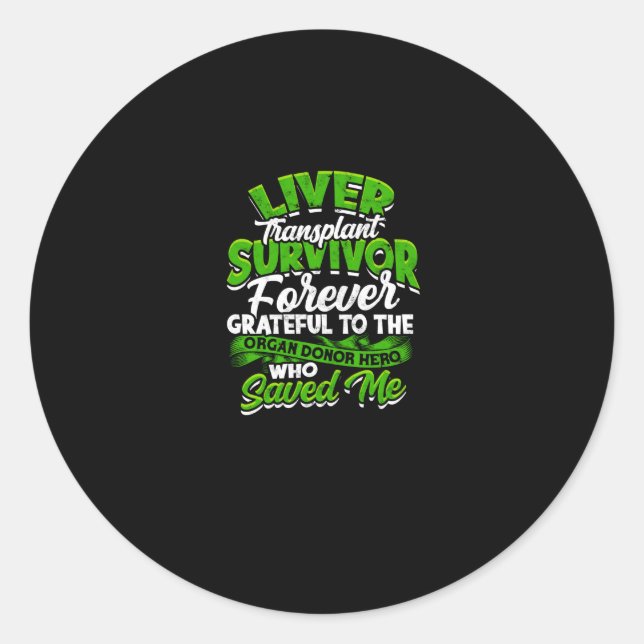 Adesivo Redondo Sobrevivente de transplante hepático Nunca agradec (Frente)