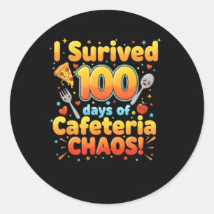 Adesivo Redondo Sobrevivi 100 Dias De Caos Na Cafeteria Funny Lunc