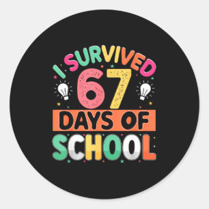Adesivo Redondo Sobrevivi 67 Dias De Escola Bruh Alunos Seis Sete