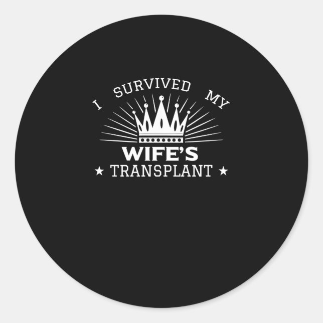 Adesivo Redondo Sobrevivi ao transplante da minha esposa (Frente)