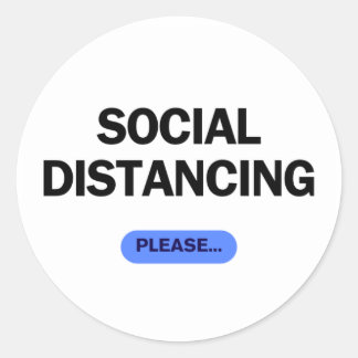 Adesivo Redondo "Social Distancing Please" Funny Covid