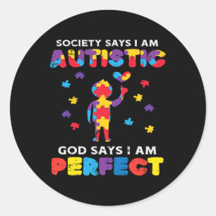 Adesivo Redondo Sociedade diz Deus autista consciência perfeita do