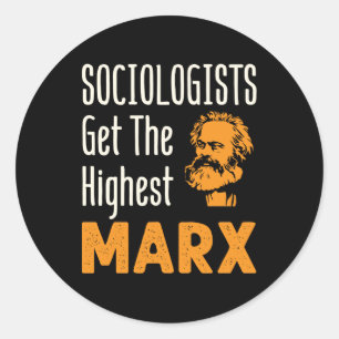 Adesivo Redondo Sociólogos Conseguem a Maior Sociologia Marx Engra