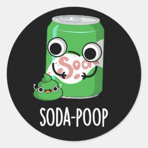 Adesivo Redondo Soda Poop Engraçado Bebida Engraçada Trocadilhada