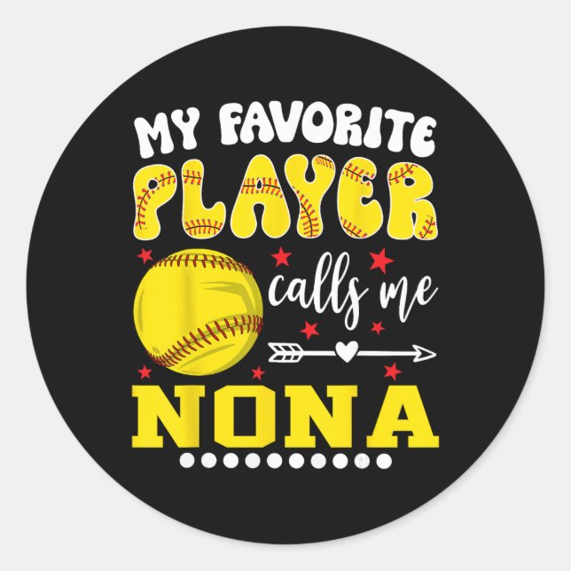 Adesivo Redondo Softball Player My Favorite Player Calls Me Nona  (Frente)