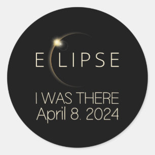 Adesivo Redondo Solar Eclipse I Estava Lá Em 8 De Abril De 2024 To