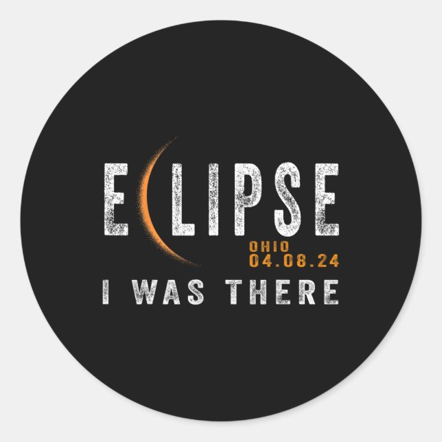 Adesivo Redondo Solar Eclipse Ohio I Estava Lá Totalmente Eclipse (Frente)