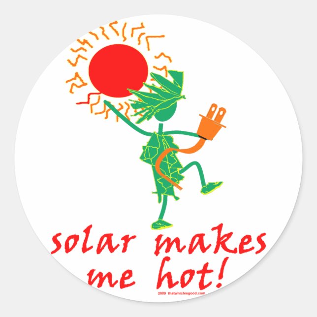 Adesivo Redondo Solar Me Faz Quente! (Frente)