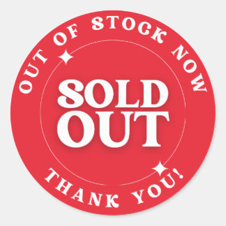 Adesivo Redondo Sold Out (Out of Stocks) Sticker