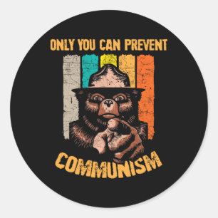Adesivo Redondo Somente Você Pode Prevenir o Comunismo Urso Engraç