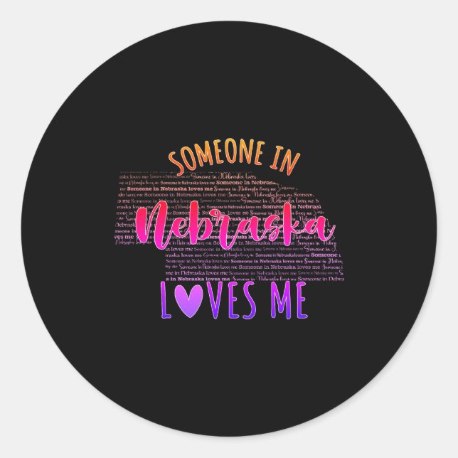 Adesivo Redondo Someone In Nebraska Loves Me Map Baby _1  (Frente)