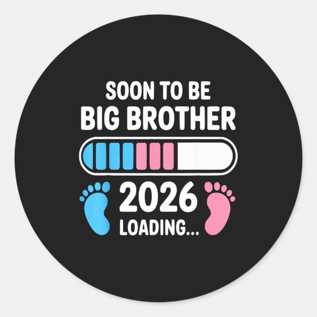 Adesivo Redondo Soon To Be Big Brother 2026 New First Time Brother (Frente)