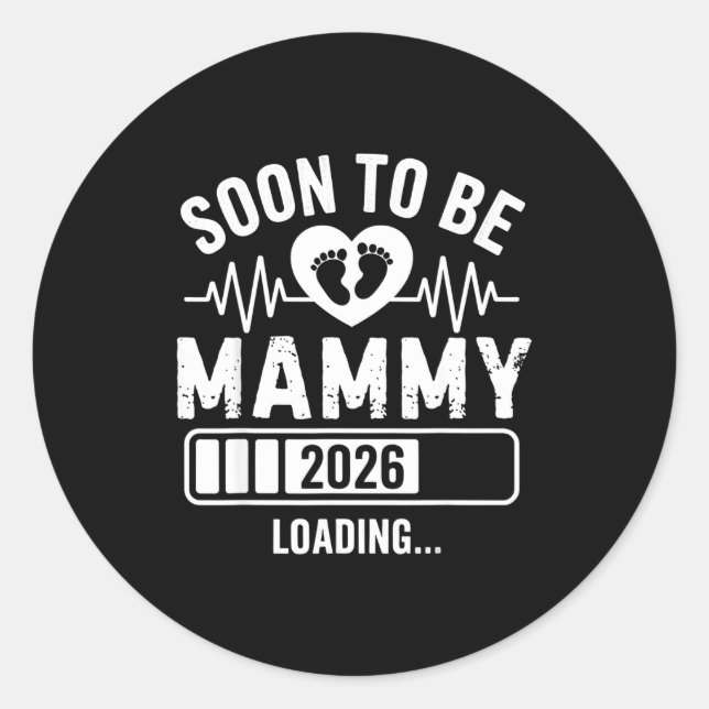Adesivo Redondo Soon To Be Mammy 26 Loading Pregnancy Announcement (Frente)