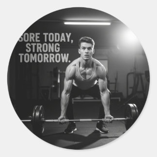 Adesivo Redondo Sore Today Strong Tomorrow Fitness Gym Quote – Mot
