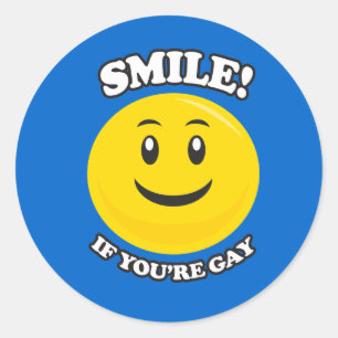 ADESIVO REDONDO SORRISA SE VOCÊ É GAY