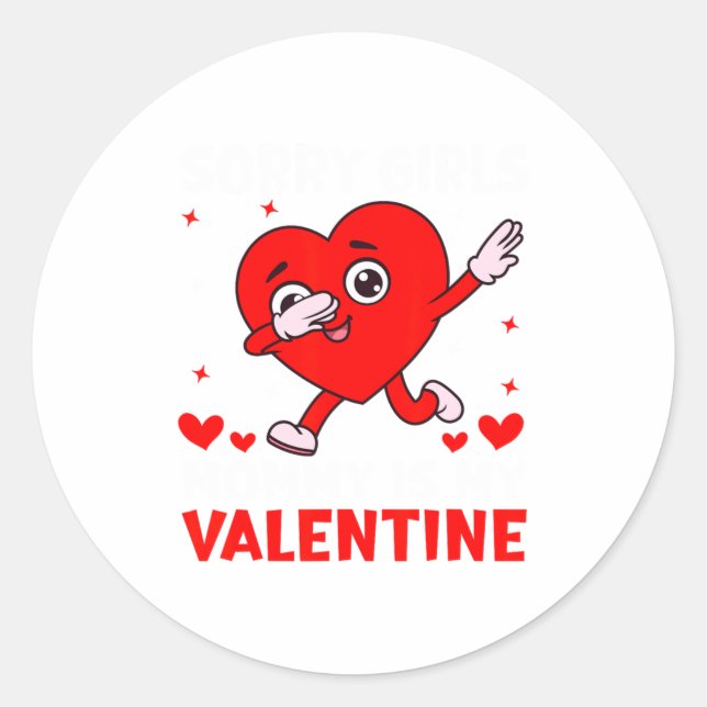 Adesivo Redondo Sorry Girls Mom Is My Valentine Toddler Boy Valent (Frente)