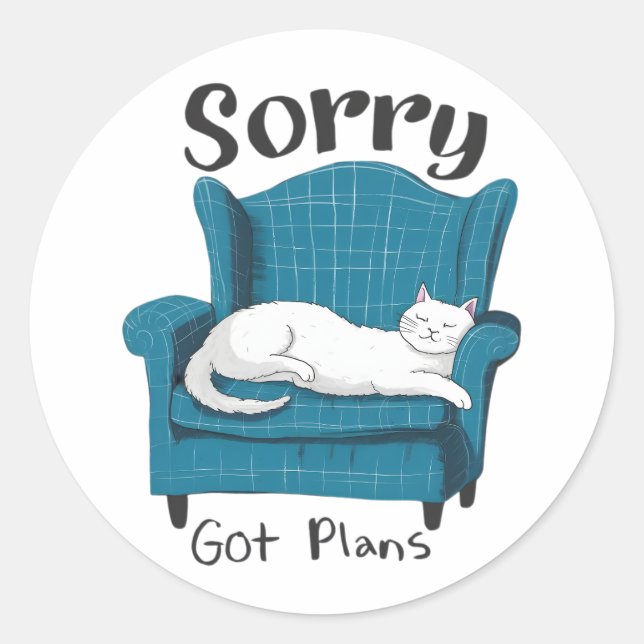 Adesivo Redondo Sorry Got Plans Funny Cat Lover Gift  (Frente)