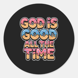 Adesivo Redondo Sorvete Gotejante Cristão Deus É Bom O Tempo Todo