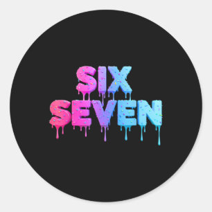 Adesivo Redondo Sorvete Six Seven Drip Geração Alpha Gíria 6 7 Ten