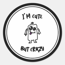 Adesivo Redondo Sou bonito, mas doodle monster maluco