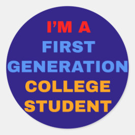 Adesivo Redondo Sou estudante de primeira geração na faculdade