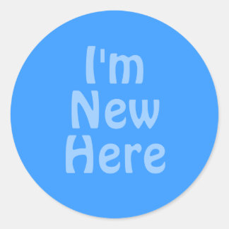 Adesivo Redondo Sou novo aqui. Azul. Personalizado