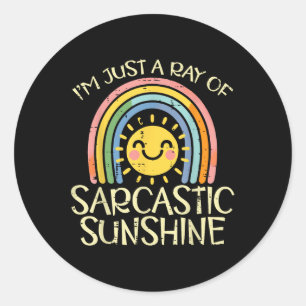 Adesivo Redondo Sou Ray Sarcástico Sunshine Engraçado Dizendo Groo