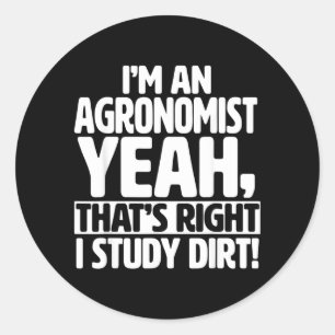 Adesivo Redondo Sou Um Agrônomo Eu Estudo Terra - Agronomia Divert