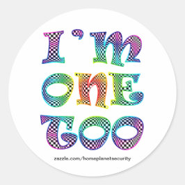 Adesivo Redondo Sou um também...