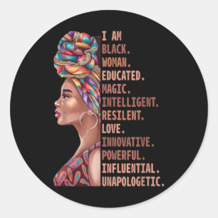 Adesivo Redondo Sou uma mulher negra educada, magia inteligente Me