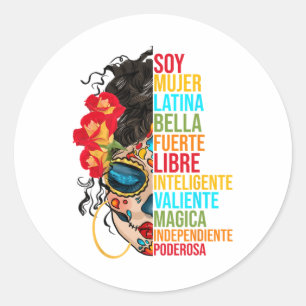 Adesivo Redondo Soy Mujer Latina Fuerte Independiente Orgulhosa Me